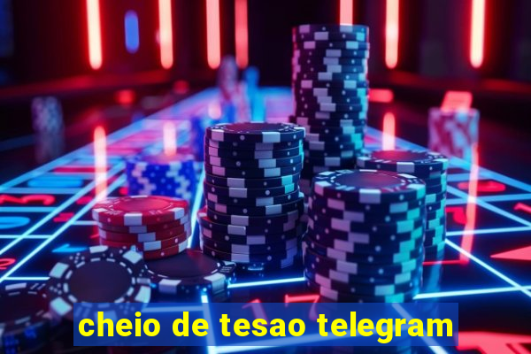 cheio de tesao telegram